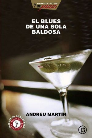 [Asesinatos en clave de Jazz 04] • El blues de una sola baldosa